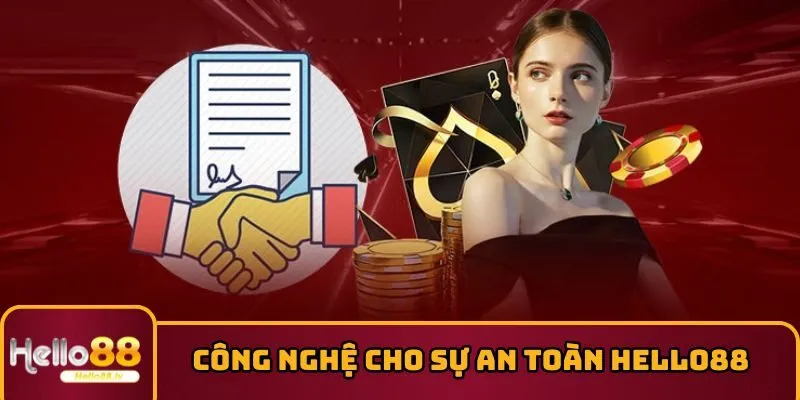Công nghệ cao hỗ trợ cho sự an toàn của nhà cái