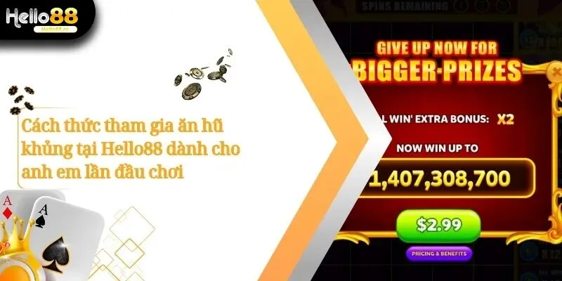 Chỉ Dẫn Cách Thức Chơi Nổ Hũ Hello88 Dành Riêng Cho Tân Thủ 3 Nổ Hũ Hello88