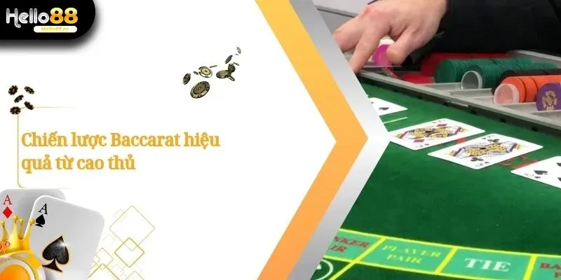 Khám Phá Cách Chơi Baccarat Và Chiến Lược Tại Hello88 3 Cách chơi baccarat