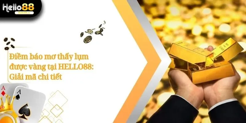 Mơ Thấy Lụm Được Vàng