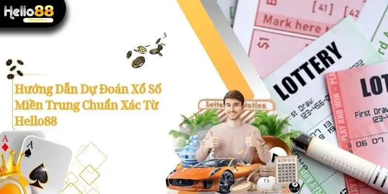 Hướng Dẫn Dự Đoán Xổ Số Miền Trung Chuẩn Xác Từ Hello88 13 Xổ Số Miền Trung