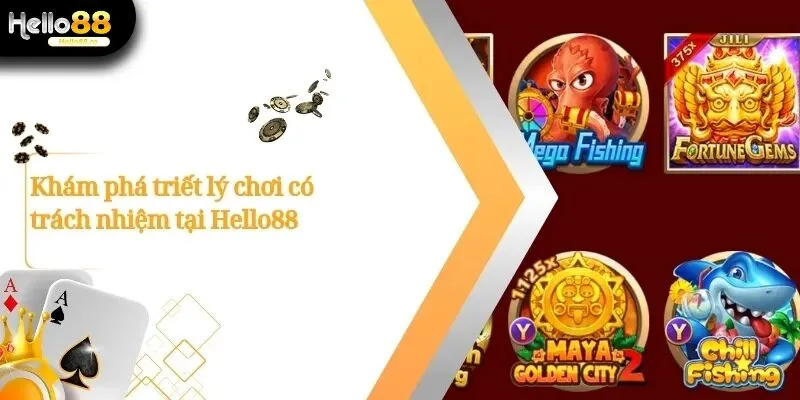 Chơi Có Trách Nhiệm Tại Hello88 - Bảo Vệ Trải Nghiệm Của Bạn 1 Chơi Có Trách Nhiệm