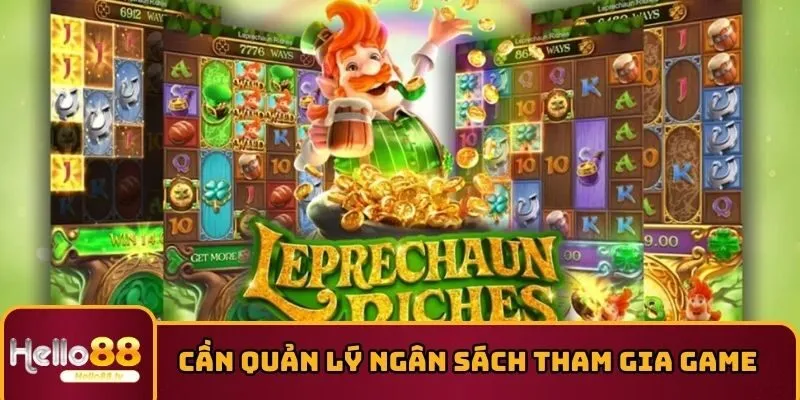 Cần quản lý ngân sách khi tham gia game