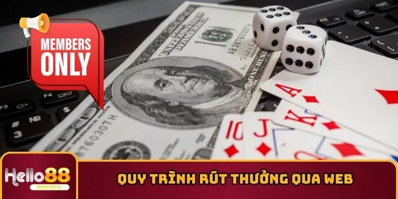 Quy trình rút thưởng qua web
