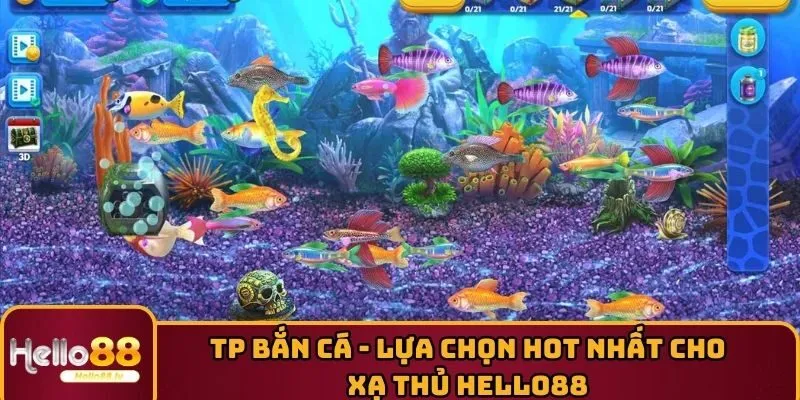 TP Bắn Cá - Lựa Chọn HOT Nhất Cho Xạ Thủ HELLO88 2025