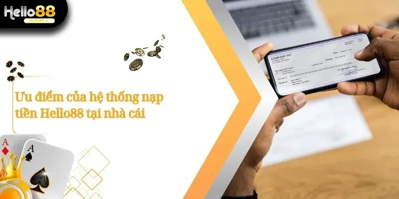 Nạp Tiền Hello88 - Hướng Dẫn Chi Tiết Dành Cho Người Chơi 3 Nạp Tiền Hello88