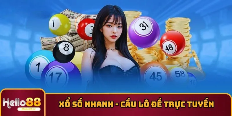 Xổ Số Nhanh - Cầu Lô Đề Trực Tuyến Nhận Thưởng Liền Tay
